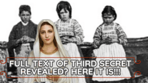 The Book ‘REVELATIONS’ By Xavier Reyes-Ayral Purportedly Reveals The Full Third Secret of Fatima! HERE IT US!