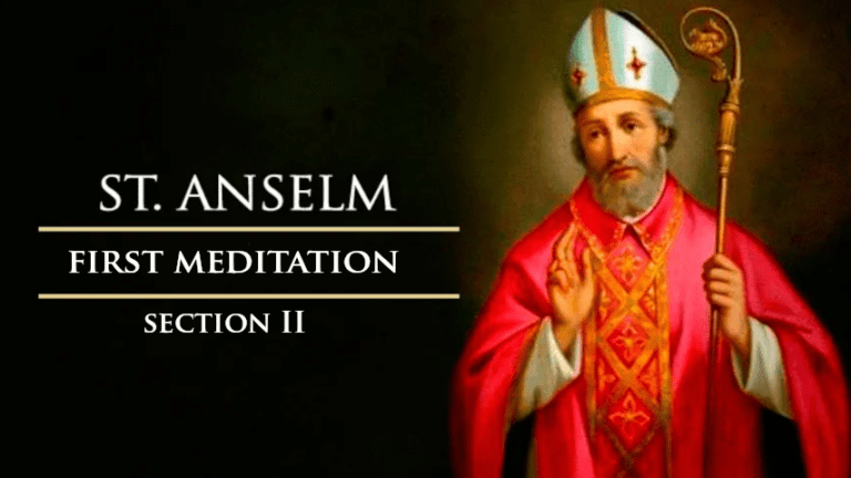 Meditations by St. Anselm of Canterbury-First Meditation- Section II