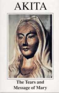 Free eBook about Our Lady of Akita |The Tears and Message of Mary