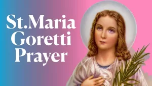 Prayer to St. Maria Goretti