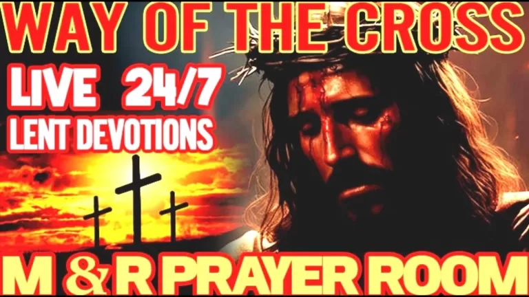 24/7 LIVE LENT PRAYER ROOM: The Way of the Cross & Powerful Lent Devotions!