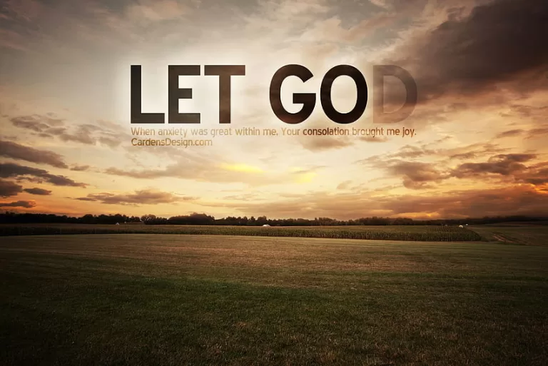 Let Go and Let God | Read this if you’re tired!