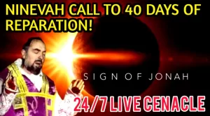 Nineveh Call to 40 Days of Reparation |Special Prayers of Repentance