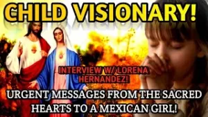 50 Messages of the Little Mexican Girl! The Servant of the Sacred Hearts