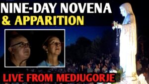 Live Day 1: Novena & Apparition From Medjugorje (45th Anniversary Special)