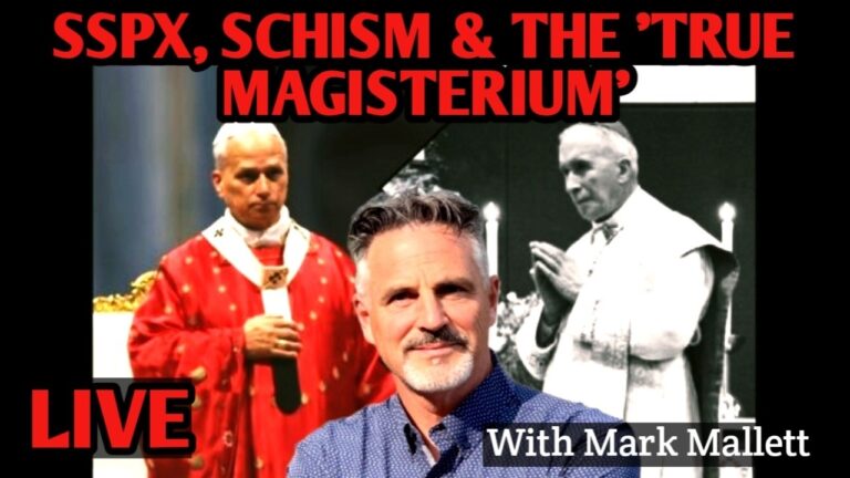 Mark Mallet Live! SSPX, SCHISM & PROPHECY