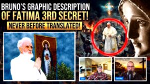 Bruno Cornacchiola: 3rd Fatima Secret Explained! Never-Before-Translated