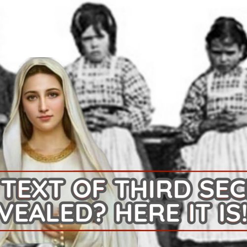 The Book ‘REVELATIONS’ By Xavier Reyes-Ayral Purportedly Reveals The Full Third Secret of Fatima! HERE IT US!