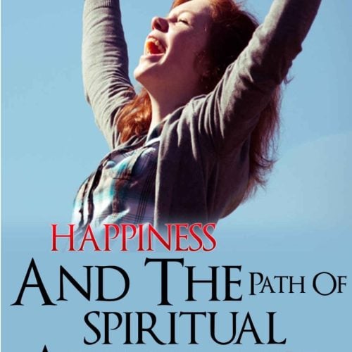 Book Promotion – Happiness and the Path of Spiritual Abundance!