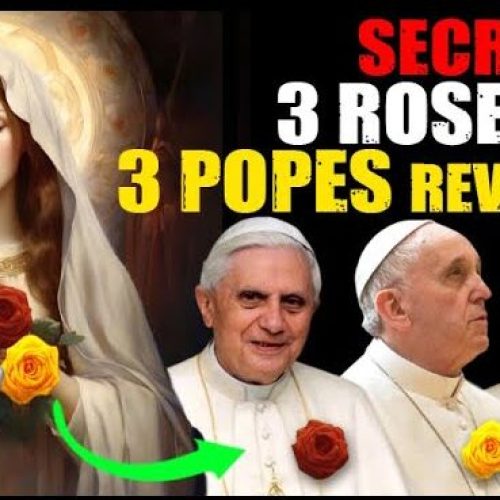 The Vision of the 3 Roses and 3 Popes
