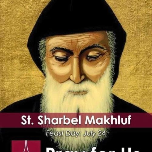 Saint Charbel Is The Patron Of Those Who Suffer Body And Soul. His Feast Day Is On July 24