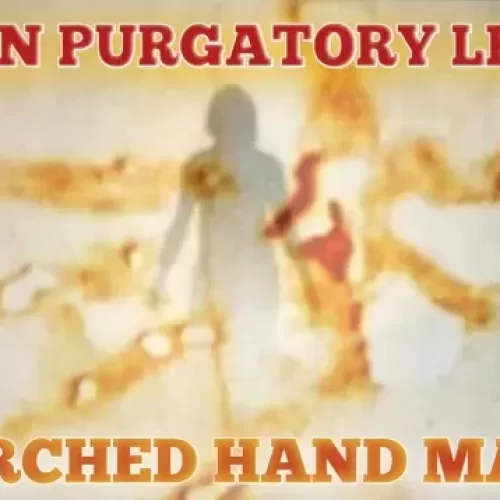 Scorched Hand Mark of Soul in Purgatory Left Upon The Shirt of Son After Being Visited for 12 Nights