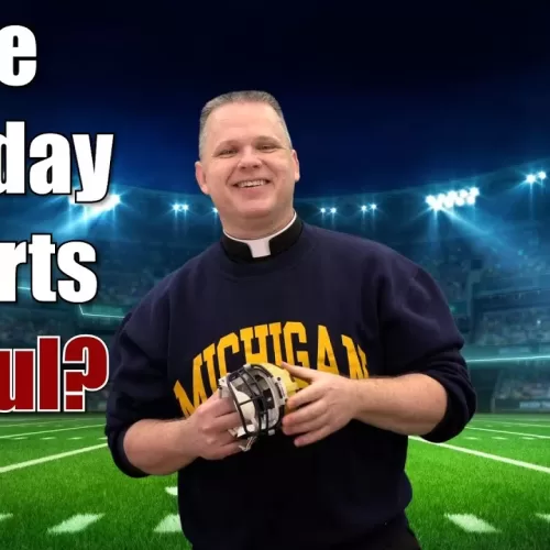 What is the Role of Sports in Our Faith? Is it Sinful on Sundays? – Ask a Marian