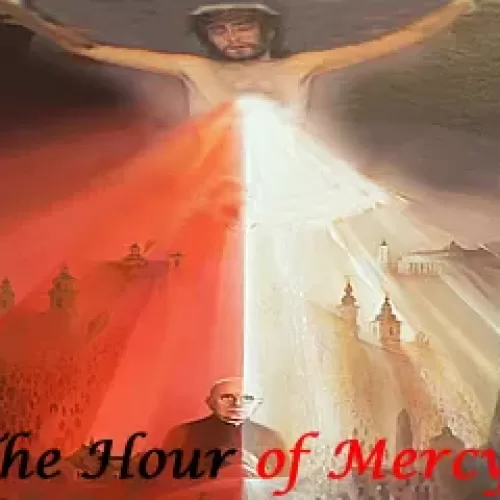 3PM HOUR OF MERCY PRAYER